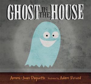 ghostinthehouse