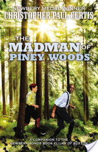 TheMadmanofPineyWoodsbyChristopherPaulCurtis