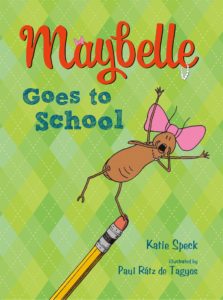 Maybelle Goes To School