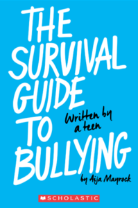 The Survival Guide to Bullying