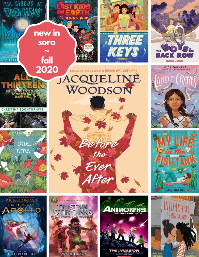 Poster: New in Sora ~ Fall 2020 - Middle Grade Titles (Elementary and Jr. High)